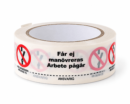 Varningstejp Får ej manövreras, arbete pågår